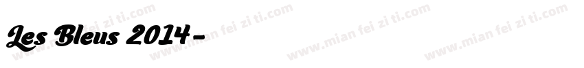 Les Bleus 2014字体转换